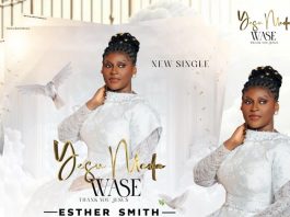 Esther Smith Releases Electrifying New Single “Yesu Meda Wase”